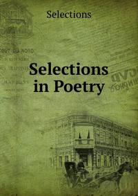 Selections in Poetry