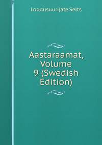 Aastaraamat, Volume 9 (Swedish Edition)