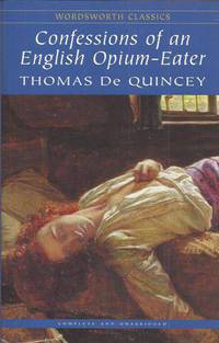 Confessions of an English Opium Eater