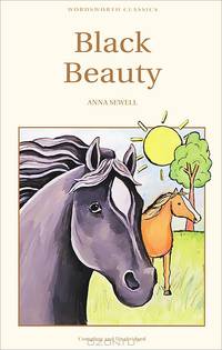 Black Beauty. Sewell A. / Черный красавчик