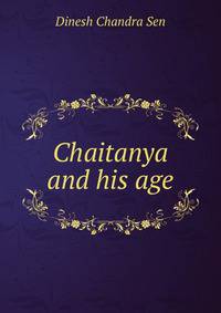 Chaitanya and his age