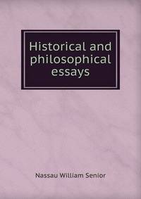 Historical and philosophical essays