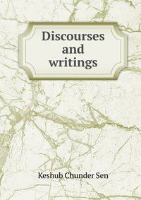 Discourses and writings