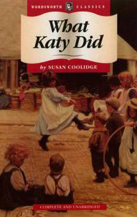 What Katy Did. Coolidge S. / Что делала Кейти
