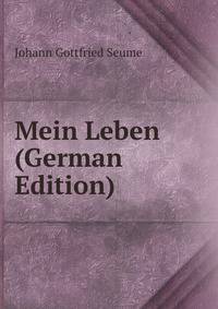 Mein Leben (German Edition)
