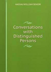 Conversations with Distinguished Persons