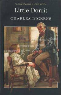 Little Dorritt. Complete and Unabridged / Чарльз Диккенс. Крошка Доррит