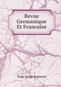 Revue Germanique Et Francaise