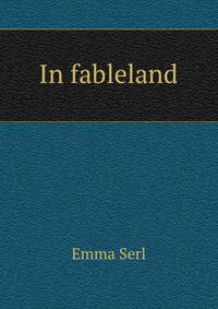 In fableland