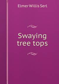 Swaying tree tops