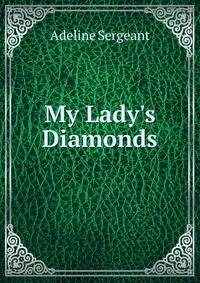 My Lady's Diamonds