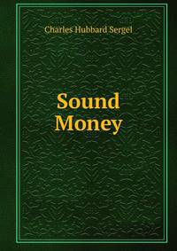 Sound Money