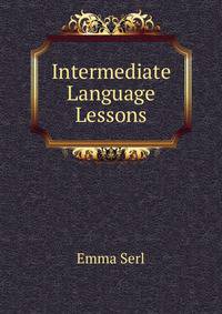 Intermediate Language Lessons