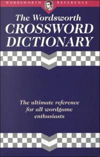 The Wordsworth Crossword Dictionary