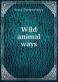 Wild animal ways