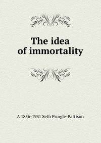 The idea of immortality