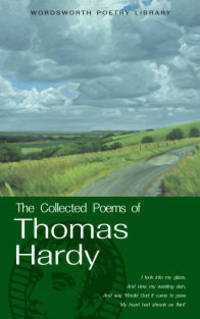 The Collected Poems of Thomas Hardy