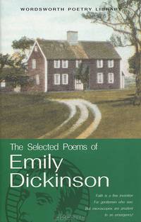The Selected Poems of Emily Dickinson