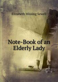 Note-Book of an Elderly Lady