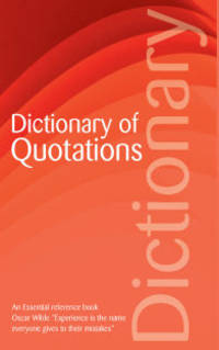 Dictionary of Quotations