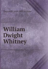 William Dwight Whitney