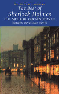 The Best of Sherlock Holmes. Selected Stories /Дойл А.К. Лучшие произведения о Шерлоке Холмсе