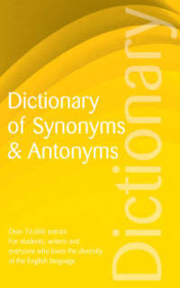 Dictionary of Synonyms & Antonyms