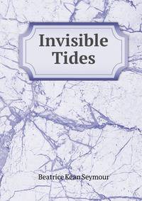 Invisible Tides