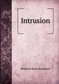 Intrusion