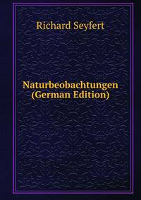 Naturbeobachtungen (German Edition)
