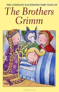 Complete Fairy Tales / Гримм. Полное собрание сказок