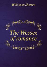 The Wessex of romance