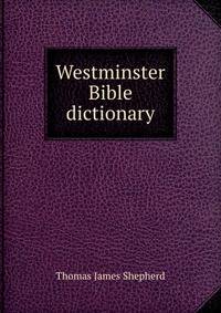 Westminster Bible dictionary