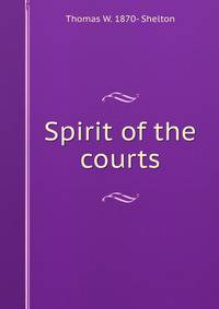 Spirit of the courts