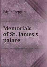 Memorials of St. James's palace