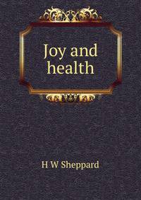 Joy and health
