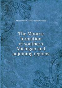 The Monroe formation of southern Michigan and adjoining regions
