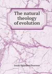 The natural theology of evolution