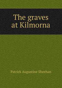 The graves at Kilmorna