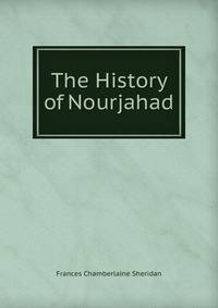 The History of Nourjahad