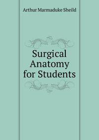 Surgical Anatomy for Students