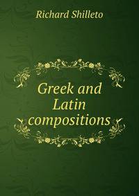 Greek and Latin compositions