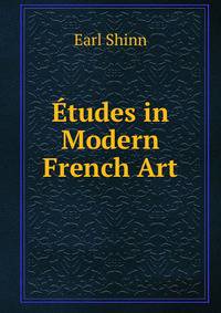 Etudes in Modern French Art