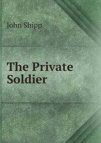 The Private Soldier
