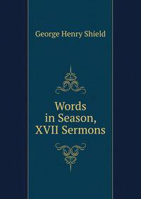 Words in Season, XVII Sermons