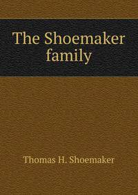 The Shoemaker family