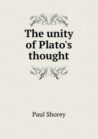 The unity of Plato's thought
