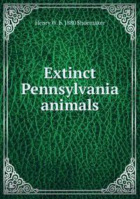 Extinct Pennsylvania animals