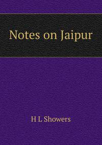 Notes on Jaipur