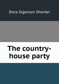 The country-house party